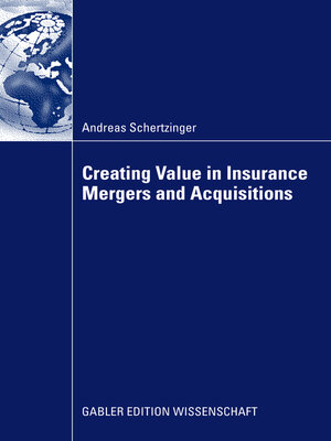 cover image of Creating Value in Insurance Mergers and Acquisitions